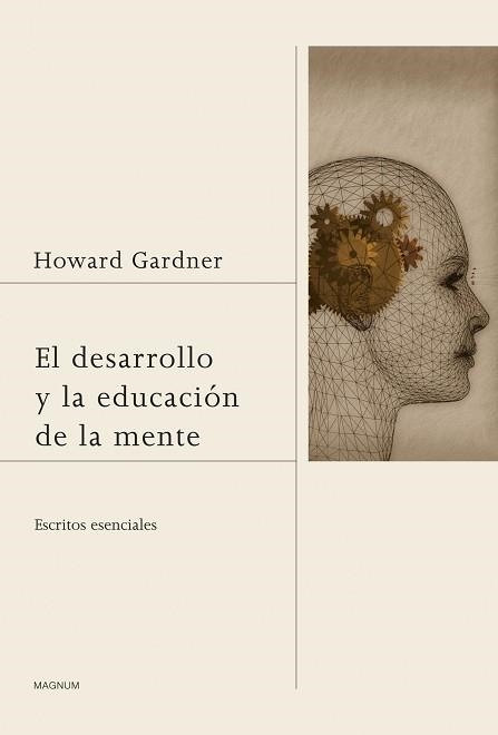 DESARROLLO Y LA EDUCACIÓN DE LA MENTE, EL | 9788449327421 | GARDNER, HOWARD | Llibreria Aqualata | Comprar llibres en català i castellà online | Comprar llibres Igualada