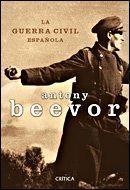 GUERRA CIVIL ESPAÑOLA, LA | 9788484329817 | BEEVOR, ANTONY | Llibreria Aqualata | Comprar llibres en català i castellà online | Comprar llibres Igualada