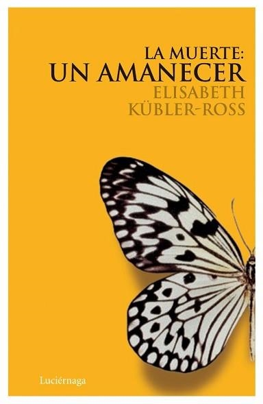 MUERTE: UN AMANECER, LA CD | 9788489957947 | KÜBLER ROSS, ELISABETH | Llibreria Aqualata | Comprar llibres en català i castellà online | Comprar llibres Igualada