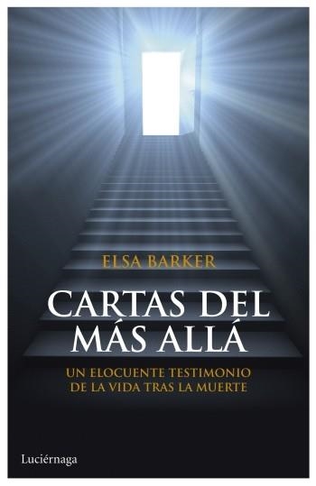 CARTAS DEL MÁS ALLÁ | 9788492545773 | BARKER, ELSA | Llibreria Aqualata | Comprar llibres en català i castellà online | Comprar llibres Igualada