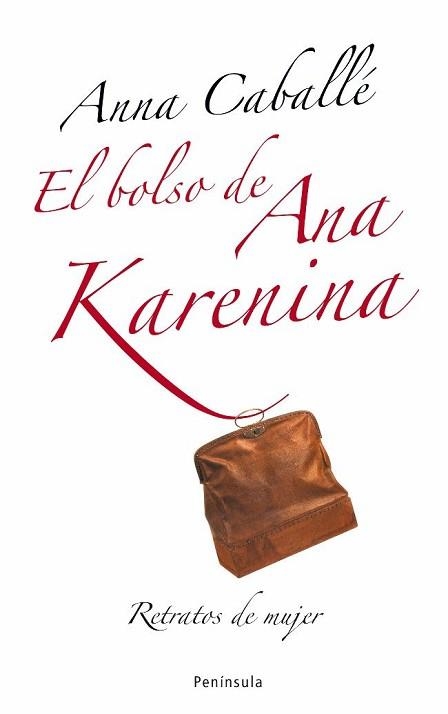 BOLSO DE ANA KARENINA, EL | 9788483078174 | CABALLE, ANNA | Llibreria Aqualata | Comprar llibres en català i castellà online | Comprar llibres Igualada