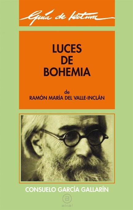 LUCES DE BOHEMIA (GUIA DE LECTURA DE) | 9788476003480 | GARCIA GALLARIA, CONSUELO | Llibreria Aqualata | Comprar llibres en català i castellà online | Comprar llibres Igualada