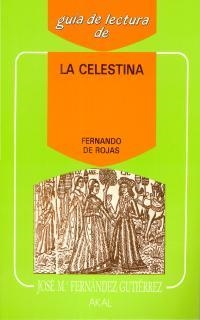 CELESTINA, LA (GUIA DE LECTURA DE) | 9788476007778 | FERNANDEZ GUTIERREZ, JOSE MARIA | Llibreria Aqualata | Comprar llibres en català i castellà online | Comprar llibres Igualada