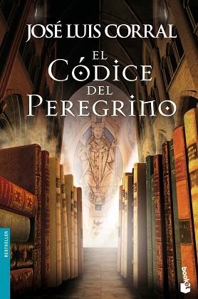 CÓDICE DEL PEREGRINO, EL | 9788408046356 | CORRAL, JOSÉ LUIS | Llibreria Aqualata | Comprar libros en catalán y castellano online | Comprar libros Igualada