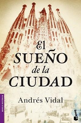 SUEÑO DE LA CIUDAD, EL | 9788408046400 | VIDAL, ANDRÉS | Llibreria Aqualata | Comprar llibres en català i castellà online | Comprar llibres Igualada