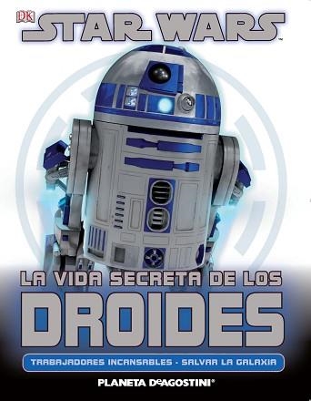 STAR WARS. LA VIDA SECRETA DE LOS DROIDES | 9788415480730 | Llibreria Aqualata | Comprar llibres en català i castellà online | Comprar llibres Igualada