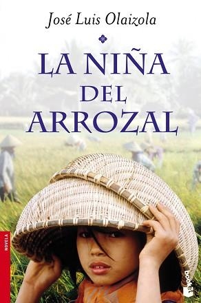 NIÑA DEL ARROZAL, LA | 9788427039681 | OLAIZOLA, JOSÉ LUIS | Llibreria Aqualata | Comprar llibres en català i castellà online | Comprar llibres Igualada