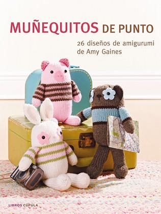 MUÑEQUITOS DE PUNTO | 9788448007218 | GAINES, AMY | Llibreria Aqualata | Comprar llibres en català i castellà online | Comprar llibres Igualada