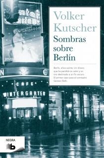 SOMBRAS SOBRE BERLIN | 9788498727777 | KUTSCHER, VOLKER | Llibreria Aqualata | Comprar llibres en català i castellà online | Comprar llibres Igualada