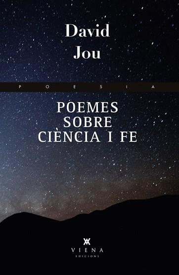 POEMES SOBRE CIÈNCIA I FE | 9788483307236 | JOU I MIRABENT, DAVID | Llibreria Aqualata | Comprar llibres en català i castellà online | Comprar llibres Igualada