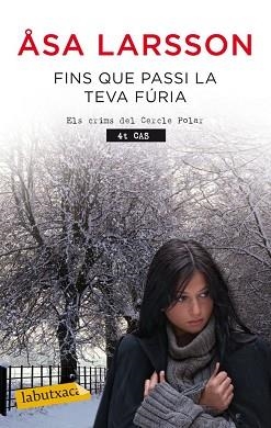 FINS QUE PASSI LA TEVA FÚRIA | 9788499306353 | LARSSON, ASA | Llibreria Aqualata | Comprar llibres en català i castellà online | Comprar llibres Igualada