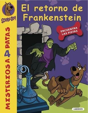 SCOOBY-DOO 19. EL RETORNO DE FRANKENSTEIN | 9788484836995 | GELSEY, JAMES | Llibreria Aqualata | Comprar libros en catalán y castellano online | Comprar libros Igualada