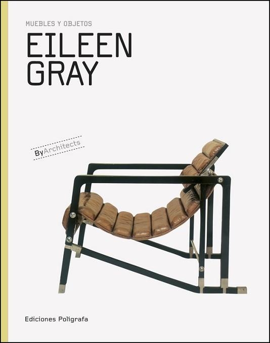 EILEEN GRAY. MUEBLES Y OBJETOS | 9788434312661 | VARIOS AUTORES | Llibreria Aqualata | Comprar llibres en català i castellà online | Comprar llibres Igualada