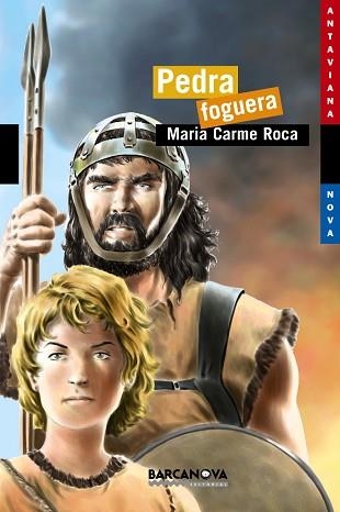 PEDRA FOGUERA | 9788448919191 | ROCA, MARIA CARME | Llibreria Aqualata | Comprar llibres en català i castellà online | Comprar llibres Igualada