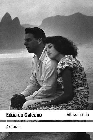 AMARES | 9788420674063 | GALEANO, EDUARDO | Llibreria Aqualata | Comprar llibres en català i castellà online | Comprar llibres Igualada