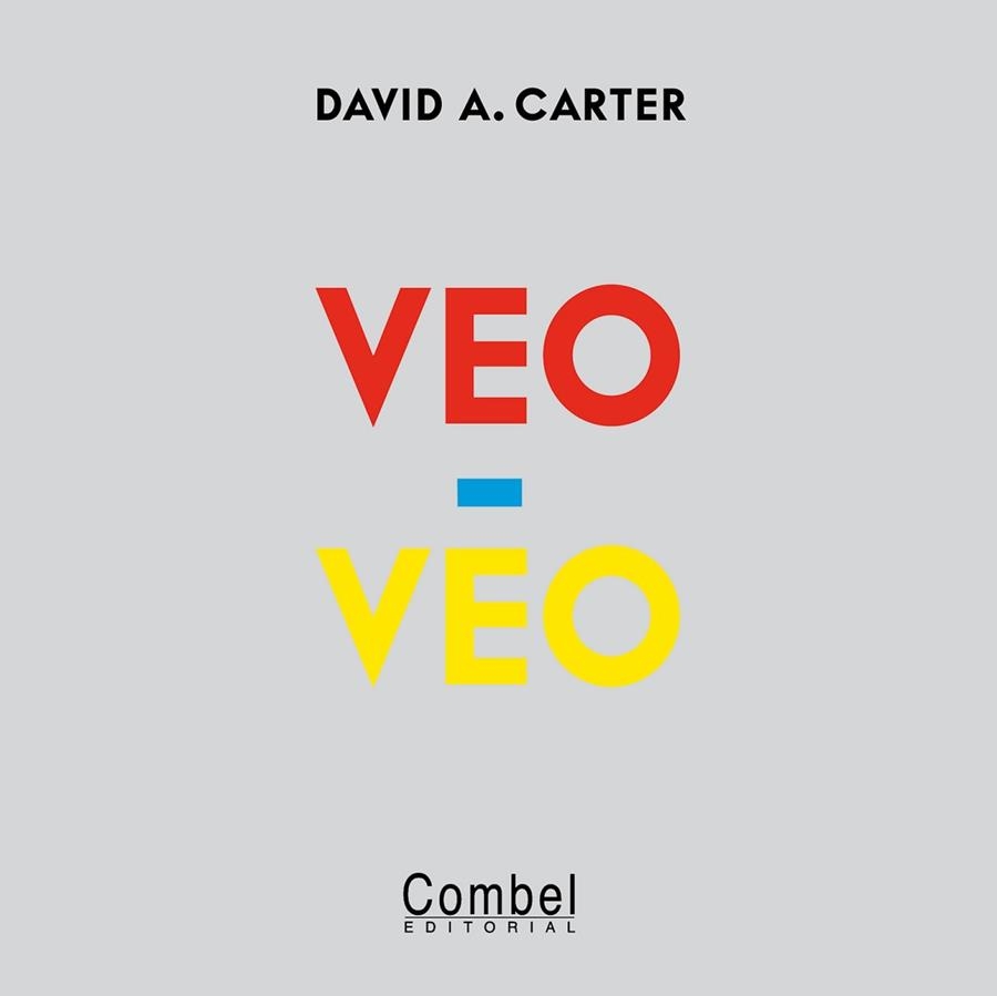 VEO-VEO | 9788498257731 | CARTER, DAVID A. | Llibreria Aqualata | Comprar llibres en català i castellà online | Comprar llibres Igualada