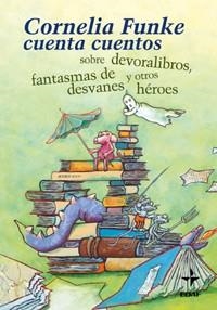 CORNELIA FUNKE CUENTA CUENTOS SOBRE DEVORALIBROS | 9788441417601 | FUNKES, CORNELIA | Llibreria Aqualata | Comprar llibres en català i castellà online | Comprar llibres Igualada