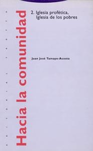 HACIA LA COMUNIDAD 2. IGLESIA PROFETICA, IGLESIA | 9788487699955 | TAMAYO | Llibreria Aqualata | Comprar llibres en català i castellà online | Comprar llibres Igualada