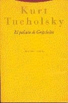 PALACIO DE GRIPSHOLM, EL / UNA HISTORIA DE VERANO | 9788481640083 | TUCHOLSKY, KURT | Llibreria Aqualata | Comprar llibres en català i castellà online | Comprar llibres Igualada