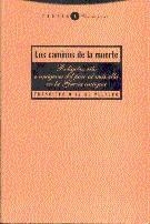 CAMINOS DE LA MUERTE,LOS | 9788481640168 | DIEZ DE VELASCO,FRANCISCO | Llibreria Aqualata | Comprar llibres en català i castellà online | Comprar llibres Igualada