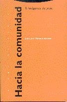 HACIA LA COMUNIDAD | 9788481641004 | TAMAYO-ACOSTA,JUAN JOSE | Llibreria Aqualata | Comprar llibres en català i castellà online | Comprar llibres Igualada