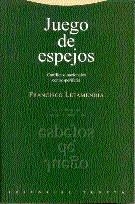 JUEGO DE ESPEJOS | 9788481641561 | LETAMENDIA, FRANCISCO | Llibreria Aqualata | Comprar llibres en català i castellà online | Comprar llibres Igualada