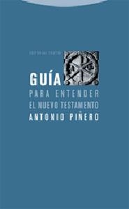 GUIA PARA ENTENDER EL NUEVO TESTAMENTO | 9788481648324 | PIÑERO, ANTONIO | Llibreria Aqualata | Comprar llibres en català i castellà online | Comprar llibres Igualada