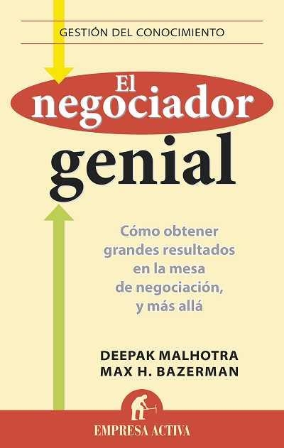 NEGOCIADOR GENIAL, EL | 9788496627536 | BAZERMAN, MAX H./MALHOTRA, DEEPAK | Llibreria Aqualata | Comprar llibres en català i castellà online | Comprar llibres Igualada