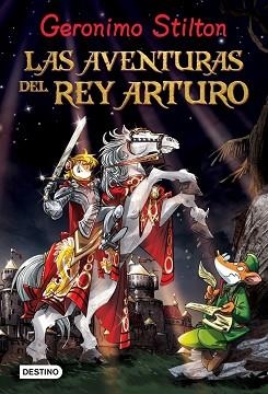 AVENTURAS DEL REY ARTURO, LAS | 9788408037156 | STILTON, GERÓNIMO | Llibreria Aqualata | Comprar llibres en català i castellà online | Comprar llibres Igualada