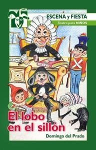 LOBO EN EL SILLÓN, EL | 9788498427349 | DEL PRADO, DOMINGO | Llibreria Aqualata | Comprar llibres en català i castellà online | Comprar llibres Igualada