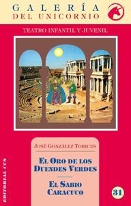 ORO DE LOS DUENDES VERDES, EL -EL SABIO CARACUCO | 9788498426755 | GONZÁLEZ TORICES, JOSÉ | Llibreria Aqualata | Comprar llibres en català i castellà online | Comprar llibres Igualada