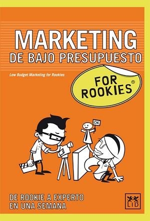 MARKETING DE BAJO PRESUPUESTO FOR ROOKIES | 9788483561225 | Llibreria Aqualata | Comprar llibres en català i castellà online | Comprar llibres Igualada