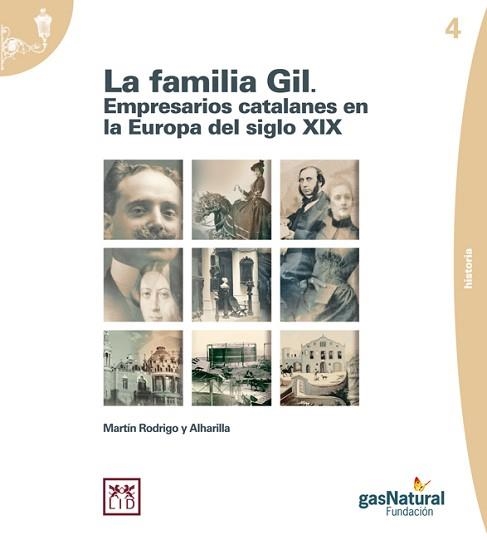 FABRICA GIL, LA. EMPRESARIOS CATALANES EN LA EUROPA DEL XIX | 9788461427390 | RODRIGO, MARTIN | Llibreria Aqualata | Comprar llibres en català i castellà online | Comprar llibres Igualada