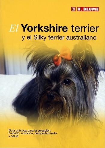 YORKSHIRE TERRIER, EL | 9788489840812 | Llibreria Aqualata | Comprar llibres en català i castellà online | Comprar llibres Igualada