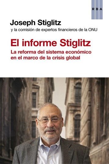 INFORME STIGLITZ, EL | 9788490065211 | STIGLITZ , JOSEPH | Llibreria Aqualata | Comprar llibres en català i castellà online | Comprar llibres Igualada