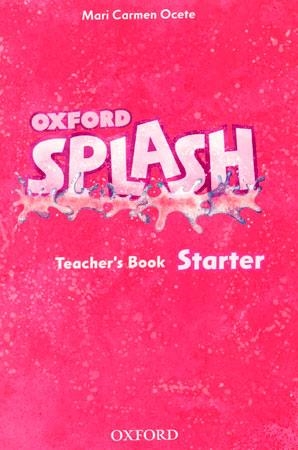 SPLASH STARTER TEACHER'S BOOK | 9780194025713 | VARIOS AUTORES | Llibreria Aqualata | Comprar llibres en català i castellà online | Comprar llibres Igualada