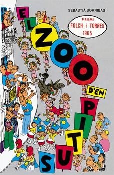 ZOO D'EN PITUS, EL | 9788424647483 | SORRIBAS I ROIG, SEBASTIÀ | Llibreria Aqualata | Comprar libros en catalán y castellano online | Comprar libros Igualada