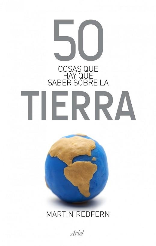 50 COSAS QUE HAY QUE SABER SOBRE LA TIERRA | 9788434406391 | REDFERN, MARTIN | Llibreria Aqualata | Comprar llibres en català i castellà online | Comprar llibres Igualada