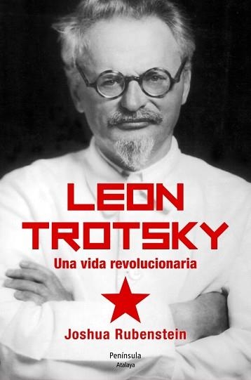 LEÓN TROTSKY | 9788499421841 | RUBENSTEIN, JOSHUA | Llibreria Aqualata | Comprar llibres en català i castellà online | Comprar llibres Igualada