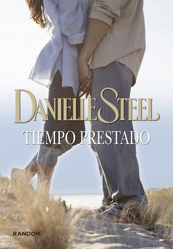 TIEMPO PRESTADO | 9788415725053 | STEEL, DANIELLE | Llibreria Aqualata | Comprar libros en catalán y castellano online | Comprar libros Igualada