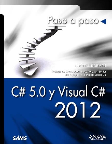 C# 5.0 Y VISUAL C# 2012 | 9788441533561 | DORMAN, SCOTT J. | Llibreria Aqualata | Comprar llibres en català i castellà online | Comprar llibres Igualada