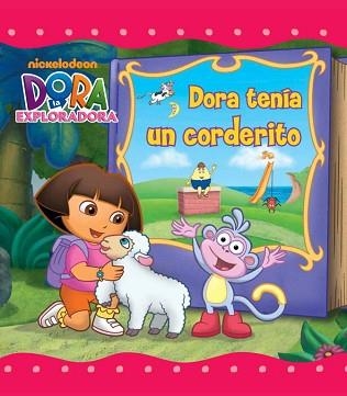 DORA TENÍA UN CORDERITO | 9788448833121 | NICKELODEON | Llibreria Aqualata | Comprar llibres en català i castellà online | Comprar llibres Igualada