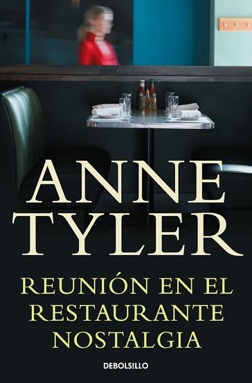 REUNION EN EL RESTAURANTE NOSTALGIA | 9788490322109 | TYLER, ANNE | Llibreria Aqualata | Comprar libros en catalán y castellano online | Comprar libros Igualada