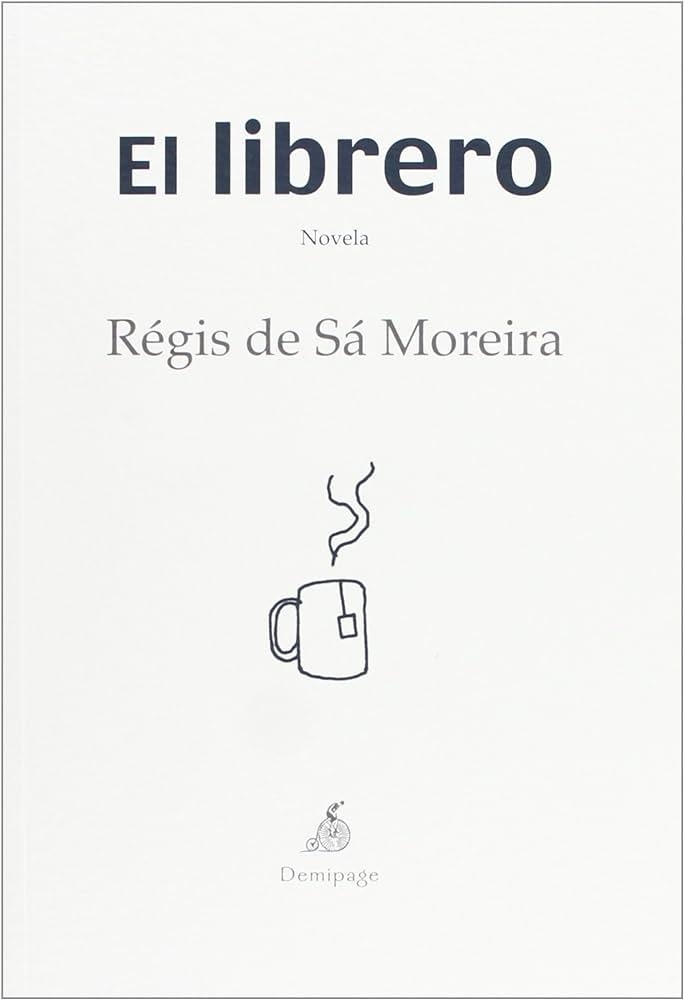 LIBRERO, EL | 9788492719952 | DE SÁ MOREIRA, RÉGIS | Llibreria Aqualata | Comprar libros en catalán y castellano online | Comprar libros Igualada