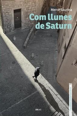 COM LLUNES DE SATURN | 9788496905917 | SAURINA CLAVAGUERA, MERCÈ | Llibreria Aqualata | Comprar llibres en català i castellà online | Comprar llibres Igualada