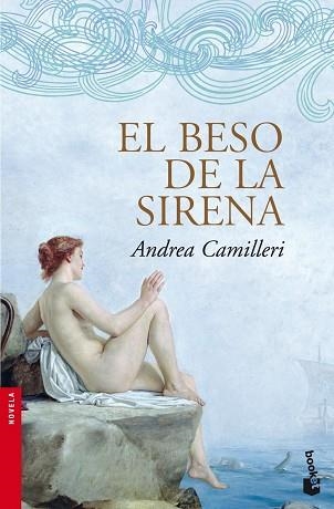 BESO DE LA SIRENA, EL (BOOKET 2305) | 9788423342051 | CAMILLERI, ANDREA | Llibreria Aqualata | Comprar llibres en català i castellà online | Comprar llibres Igualada