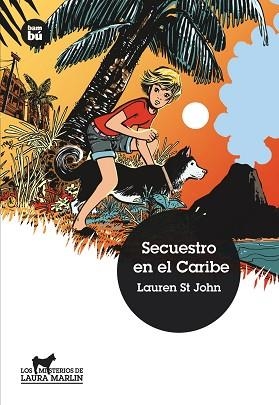 SECUESTRO EN EL CARIBE | 9788483431719 | ST JOHN, LAUREN | Llibreria Aqualata | Comprar libros en catalán y castellano online | Comprar libros Igualada