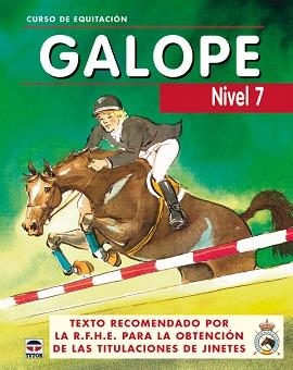 CURSO DE EQUITACION GALOPE. NIVEL 7 | 9788479025823 | Llibreria Aqualata | Comprar llibres en català i castellà online | Comprar llibres Igualada