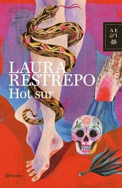 HOT SUR | 9788408019619 | RESTREPO, LAURA | Llibreria Aqualata | Comprar llibres en català i castellà online | Comprar llibres Igualada