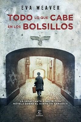 TODO LO QUE CABE EN LOS BOLSILLOS | 9788467007718 | WEAVER, EVA | Llibreria Aqualata | Comprar llibres en català i castellà online | Comprar llibres Igualada